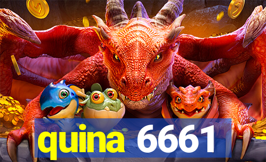 quina 6661